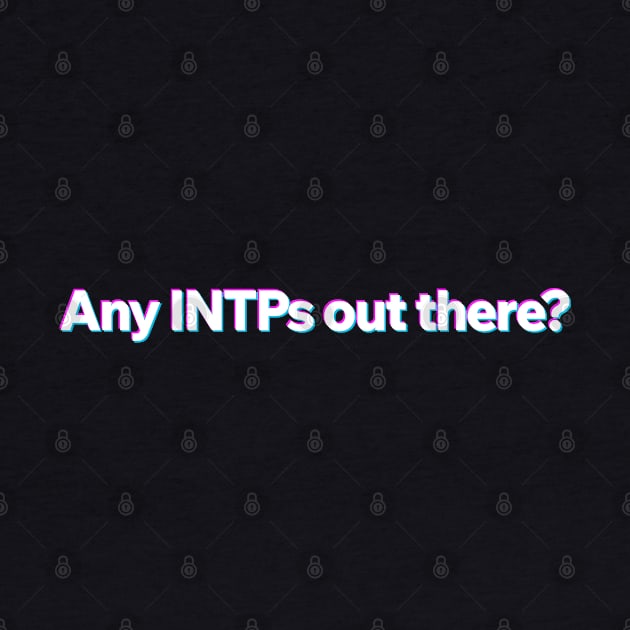 Any INTP out there? by Aome Art